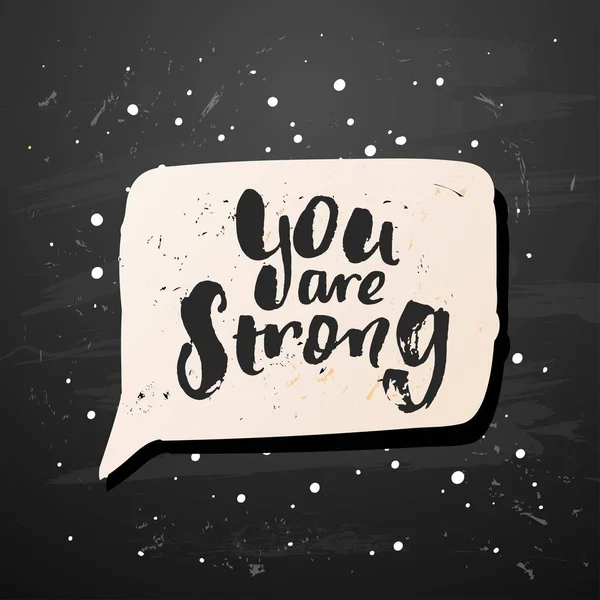 Ручная каллиграфия. concept handwritten motivation "you are strong  " — стоковый вектор