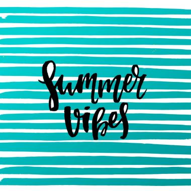 Yaz vibes yazı
