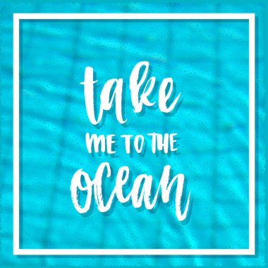 Beni okyanus yazı için al