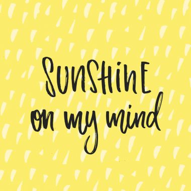 Vektör modayı el yazısı posteri. El çizimi kaligrafi 'Zihnimde Gün Işığı'