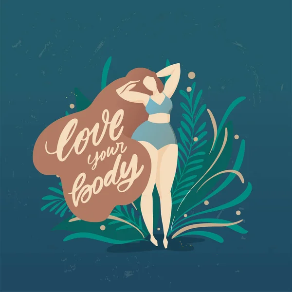 Body poster with trendy hand drawered lettering Αγαπήστε το σώμα σας. Κορίτσι με όμορφα μαλλιά σε φόντο πράσινων φύλλων και φυτών. Γυναίκες χαρακτήρες. Φεμινισμός παραθέτω — Διανυσματικό Αρχείο