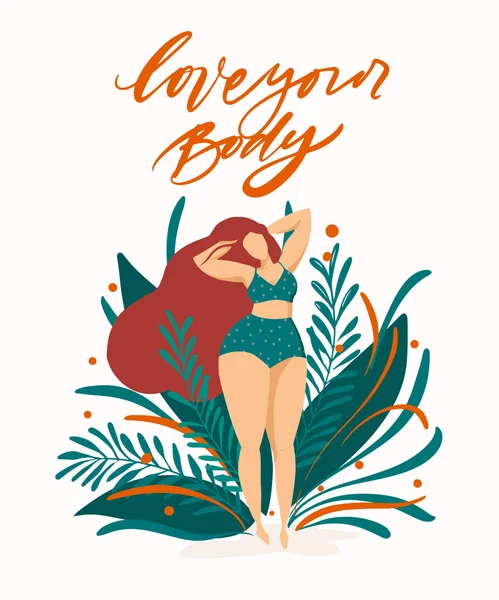 Женский персонаж на плакате с модным ручным рисунком с надписью "Love your body". Девушка с красивыми волосами на фоне зеленых листьев и растений. Цитата из положительного феминизма — стоковый вектор