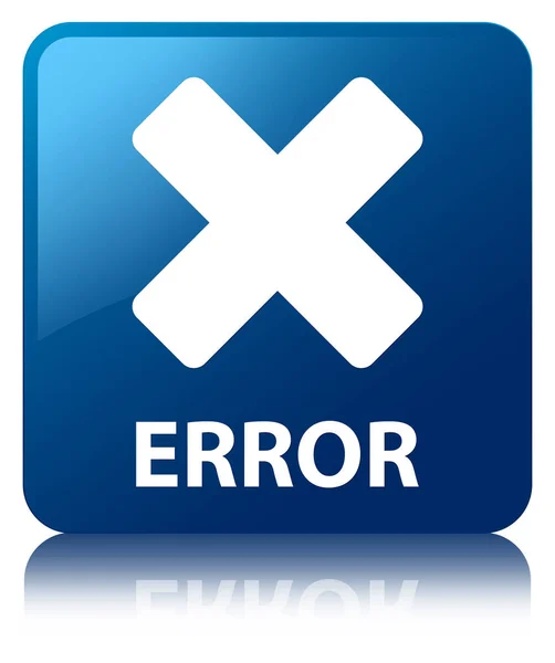 Error (cancelar icono) botón cuadrado azul — Foto de Stock