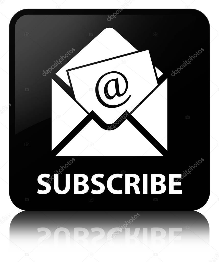 Subscribe (newsletter email icon) black square button