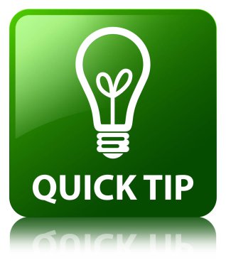 Çabuk uç (ampul simgesi) yeşil kare düğme