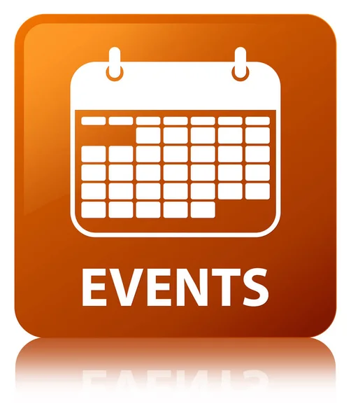 Ereignisse (Kalendersymbol) brauner quadratischer Knopf — Stockfoto