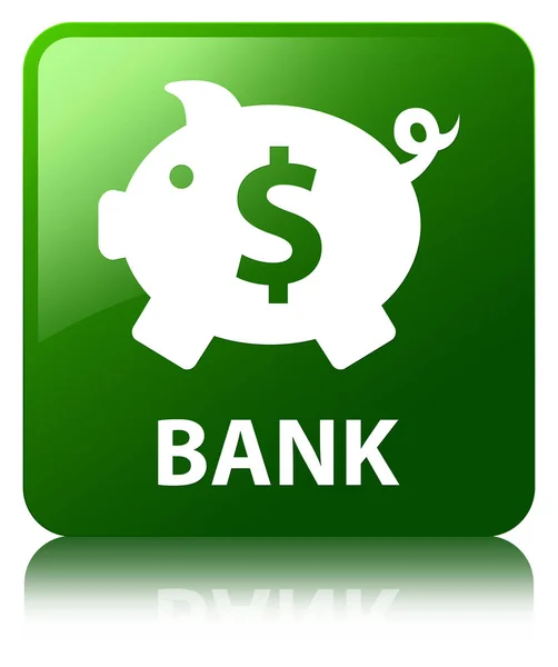 Banco (signo de dólar caja de cerdito) botón cuadrado verde —  Fotos de Stock