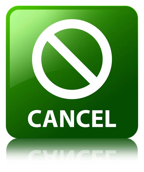 取消 （禁止标志图标） 绿色方形按钮 — 图库照片