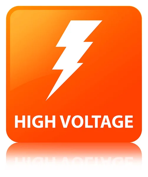 Hoogspanning (elektriciteit pictogram) oranje vierkante knop — Stockfoto