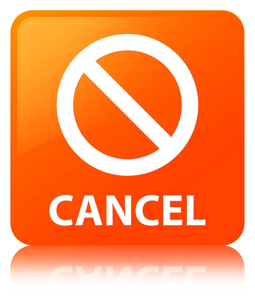 Cancel (prohibition sign icon) orange square button