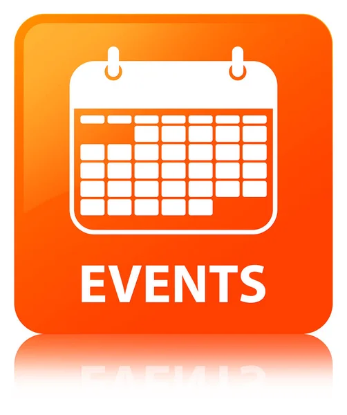 Ereignisse (Kalendersymbol) orangefarbener quadratischer Knopf — Stockfoto