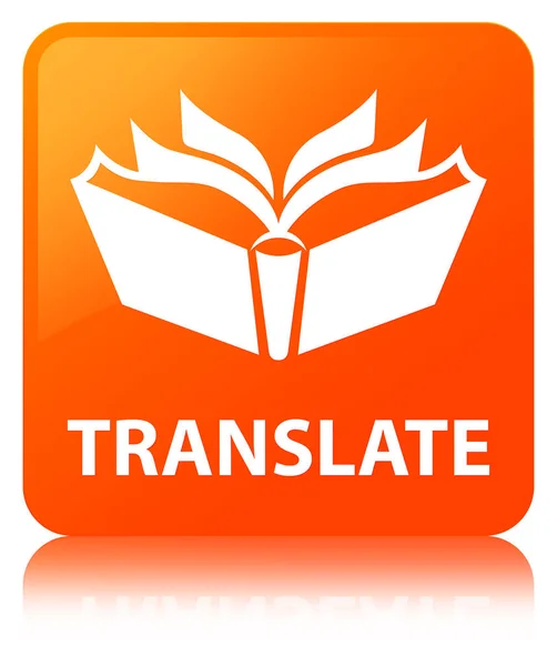 Traduire bouton carré orange — Photo