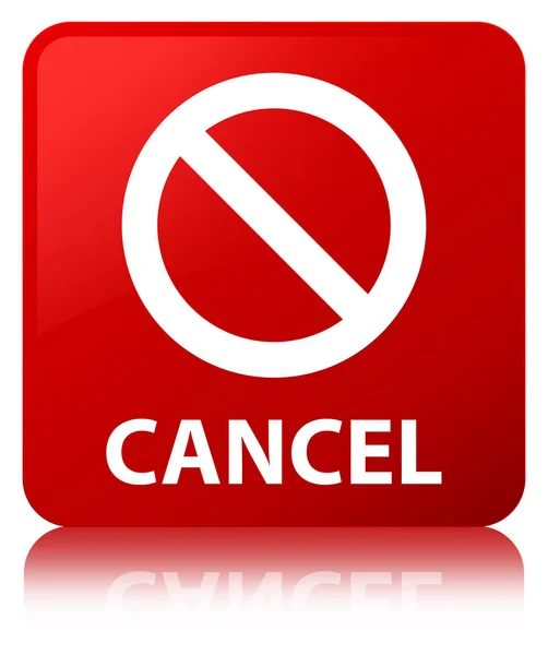 Cancel (prohibition sign icon) red square button