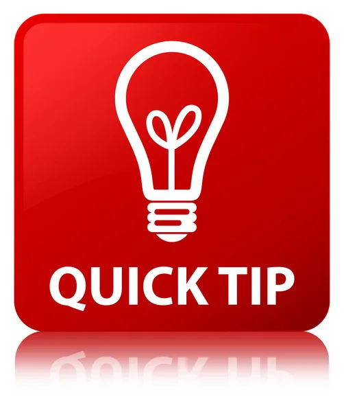 Quick tip (bulb icon) red square button