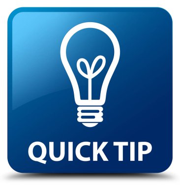 Çabuk uç (ampul simgesi) mavi kare düğme