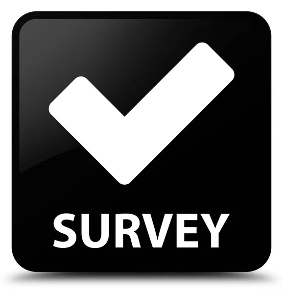 Survey (validate icon) black square button — Stock Photo, Image