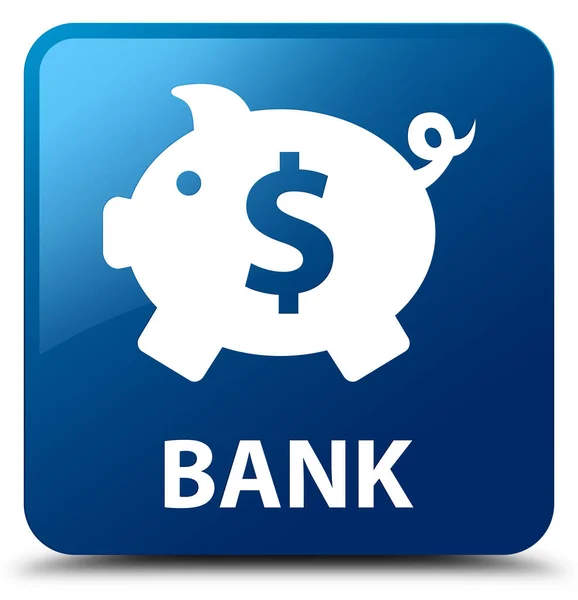 Banco (caja de cerdo signo de dólar) botón cuadrado azul —  Fotos de Stock