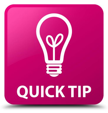 Çabuk uç (ampul simgesi) pembe kare düğme