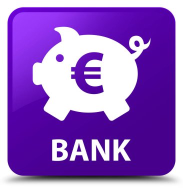 Banka (domuz kutusu euro simgesi) mor kare düğme