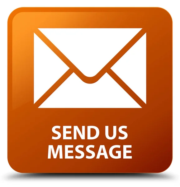 Send us message brown square button — Stock Photo, Image