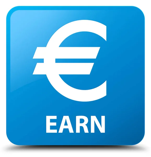 Earn (euro sign) cyan blue square button — Stock Photo, Image