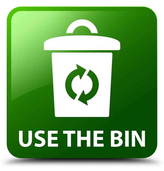 Utilisez le bouton carré vert poubelle — Photo