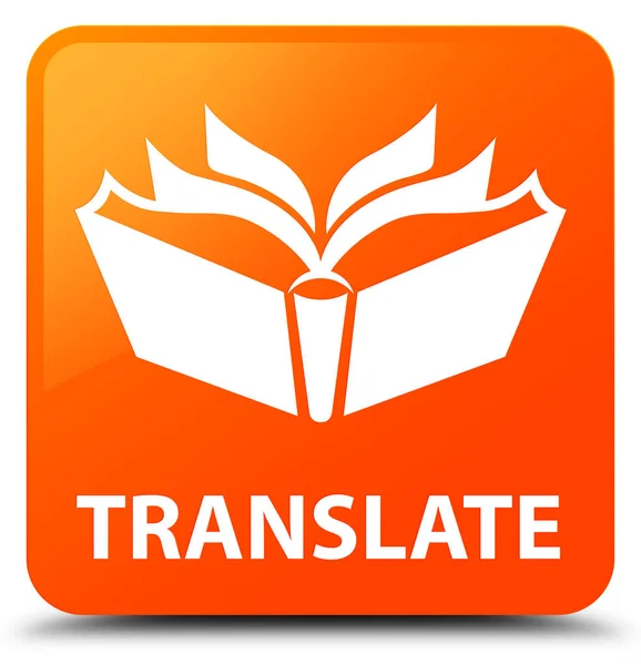 Übersetzen orangefarbene quadratische Taste — Stockfoto