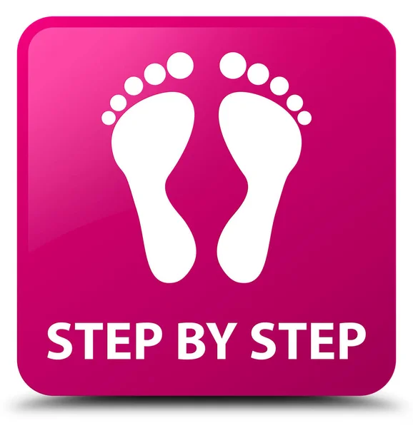 Schritt für Schritt (Fußabdruck-Symbol) rosa quadratischer Knopf — Stockfoto