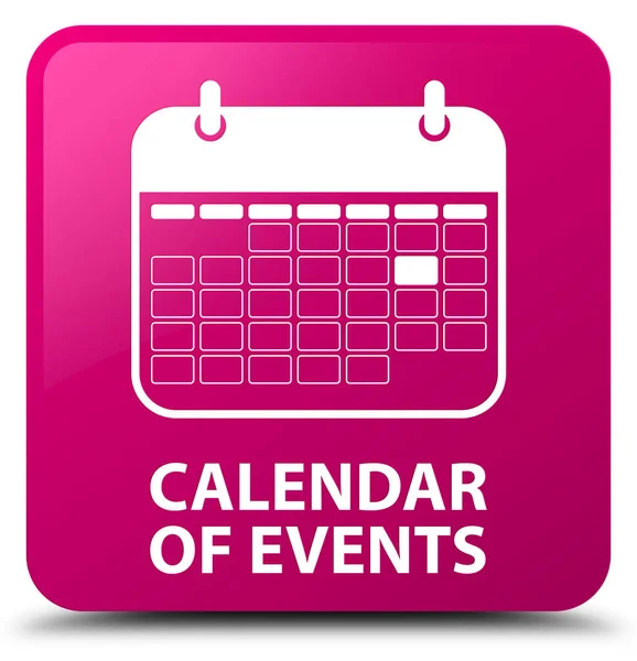 Calendario de eventos rosa botón cuadrado —  Fotos de Stock
