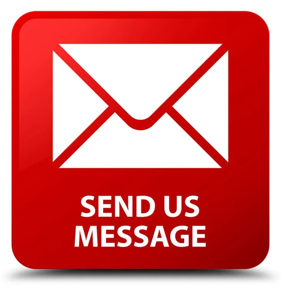 Envoyez-nous un message red square button — Photo