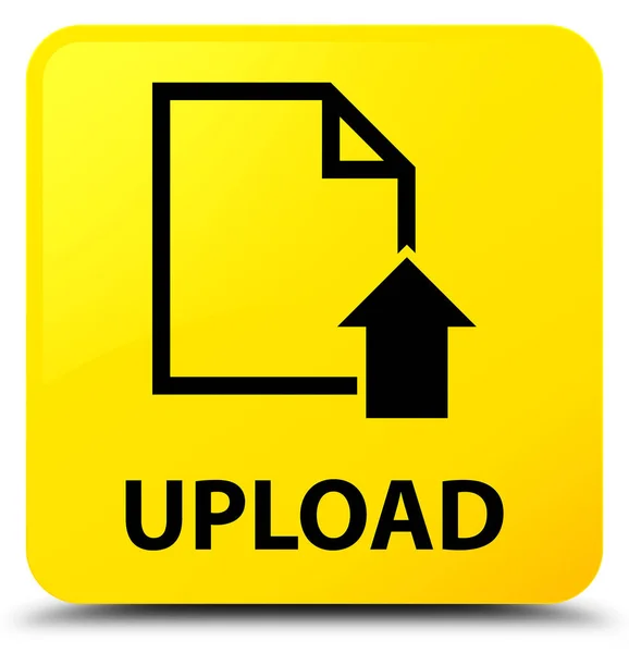 Ladda upp (dokument ikon) gul fyrkantig knapp — Stockfoto