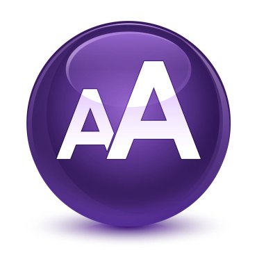 Yazı tipi boyutu simgesi camsı mor yuvarlak düğmesi