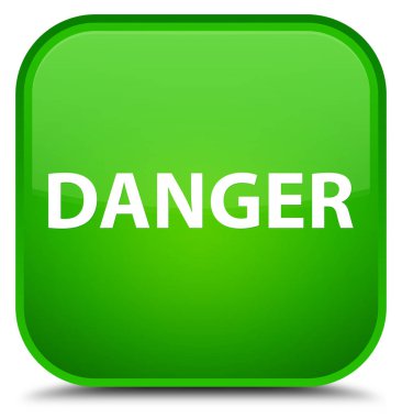 Tehlike özel yeşil kare düğme