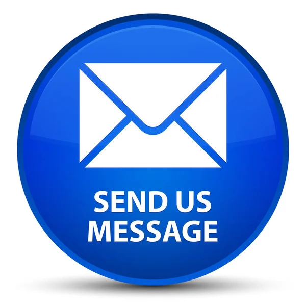 Send us message special blue round button — Stock Photo, Image