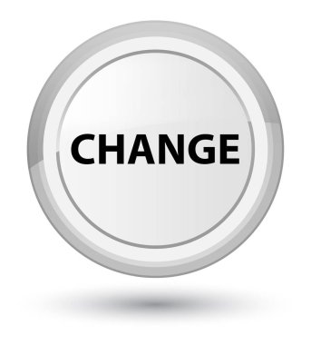 Değiştir baş beyaz yuvarlak düğmesini