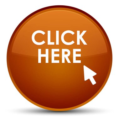 Burada özel kahverengi yuvarlak düğmesini tıklatın