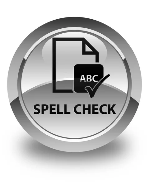 Spell check document glossy white round button