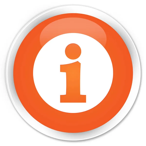 Πληροφορίες εικονίδιο premium πορτοκαλί στρογγυλό κουμπί — Φωτογραφία Αρχείου