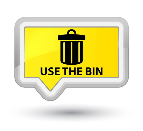 Use the bin (trash icon) prime yellow banner button