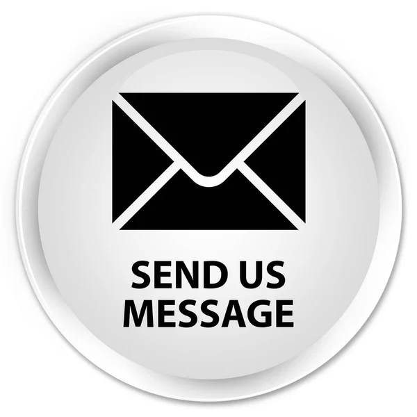 Bize mesaj premium beyaz yuvarlak düğmesi — Stok fotoğraf
