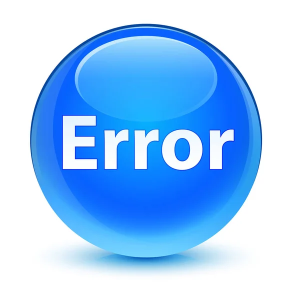 Erro ciano vítreo botão redondo azul — Fotografia de Stock