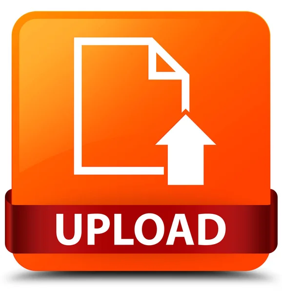 Upload (document icon) orange square button red ribbon in middle — Stock Photo, Image