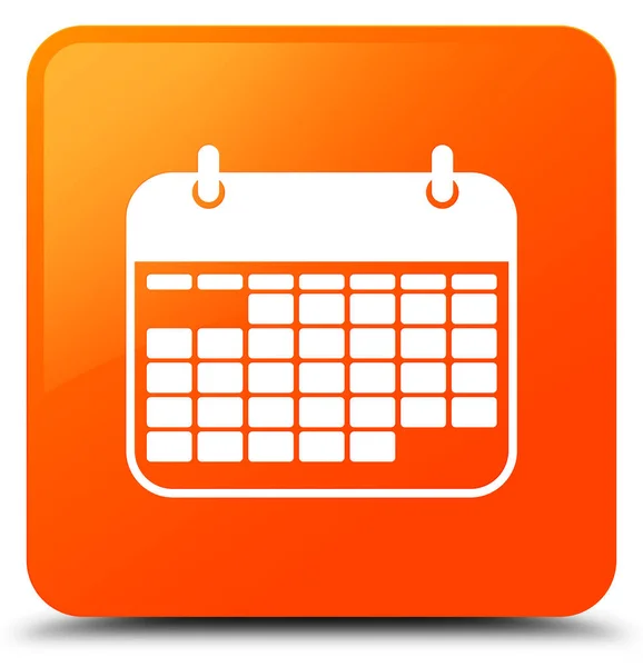 Kalendarz ikona pomarańczowy przycisk kwadratowy — Zdjęcie stockowe