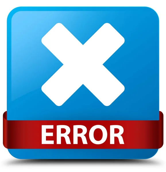 Error (cancel icon) cyan blue square button red ribbon in middle — Stock Photo, Image