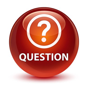 Soru camsı kahverengi yuvarlak düğmesi