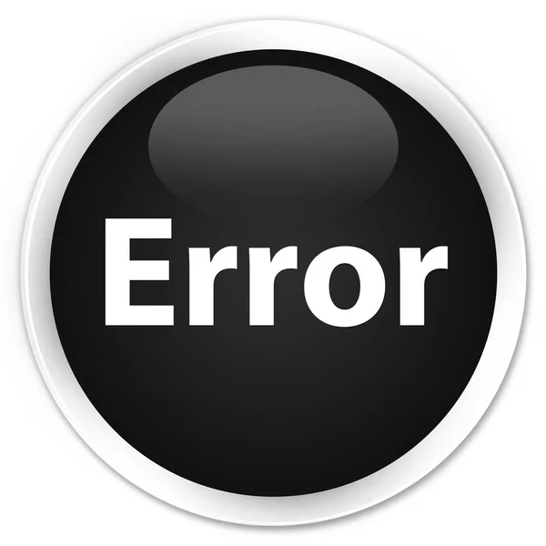 Erro prémio botão redondo preto — Fotografia de Stock