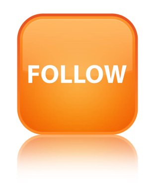 Özel turuncu kare düğmesini izleyin