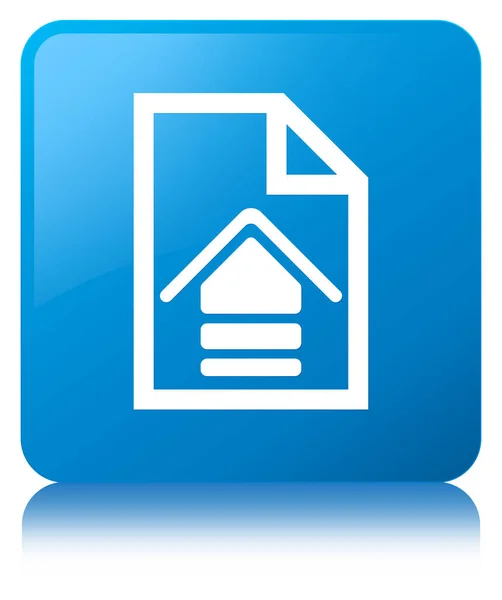 Uploaden document cyaan blauw vierkante knoop van het pictogram — Stockfoto
