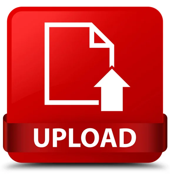 Upload (document icon) red square button red ribbon in middle — Stock Photo, Image