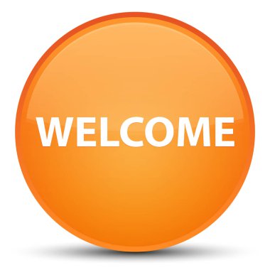Hoş geldiniz özel turuncu yuvarlak düğmesine